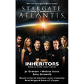 STARGATE ATLANTIS Inheritors (Legacy book 6)