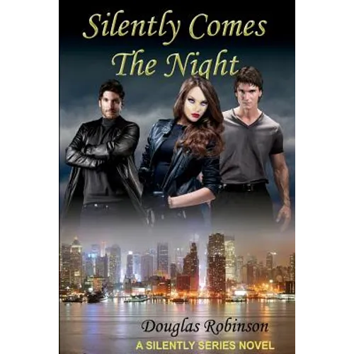 Silently Comes The Night