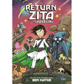 The Return of Zita the Spacegirl