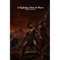 A Fighting Man of Mars