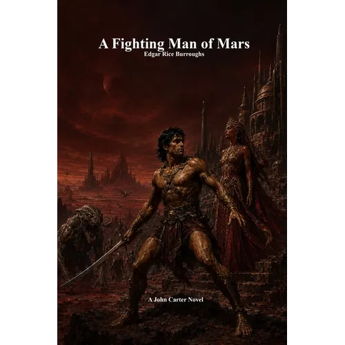 A Fighting Man of Mars