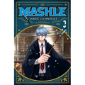 Mashle: Magic and Muscles, Vol. 2: MASH Burnedead and the Magic of Iron