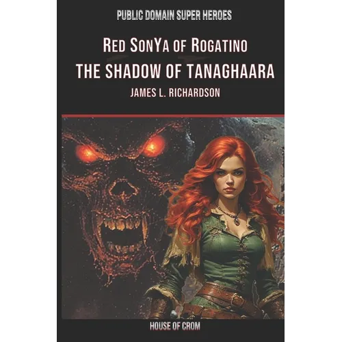 Red SonYa Of Rogatino The Shadow Of Tanaghaara