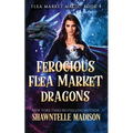 Ferocious Flea Market Dragons