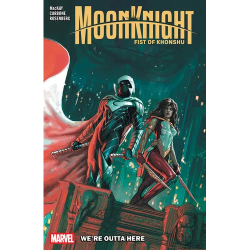 Moon Knight: Fist of Khonshu Vol. 3 - We're Outta Here
