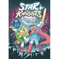 Star Knights: (A Graphic Novel)