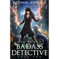 How to be a Badass Detective: Book 2