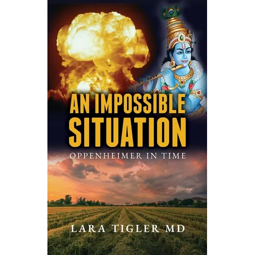 An Impossible Situation: Oppenheimer in Time