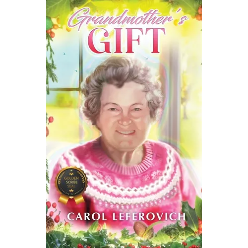Grandmother's Gift