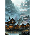 Tales From The Forest Lands