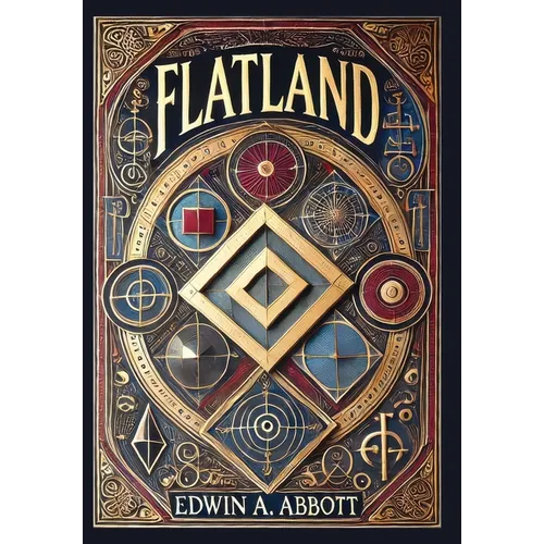 Flatland (Collector's Edition) (Laminated Hardback with Jacket): A Romance of Many Dimensions