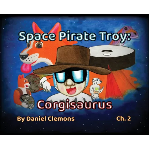 Space Pirate Troy: Corgisaurus
