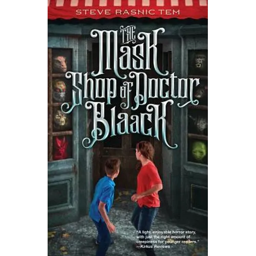 The Mask Shop of Doctor Blaack