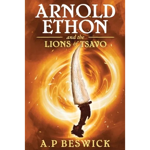 Arnold Ethon And The Lions Of Tsavo