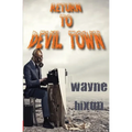 Return to Devil Town (Vampires in Devil Town Book Three)