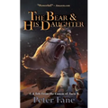 The Bear and His Daughter: A Tale from the Canon of Tarn