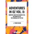 Adventures in Oz: Dorothy and the Wizard in Oz