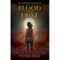 Blood in the Dust