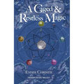A Caged and Restless Magic