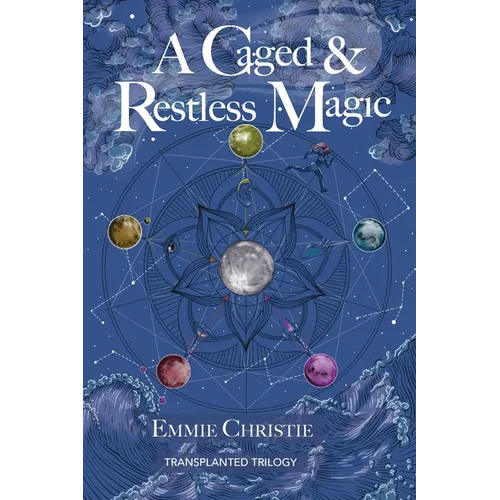A Caged and Restless Magic
