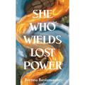 She Who Wields Lost Power