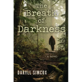 The Breath of Darkness