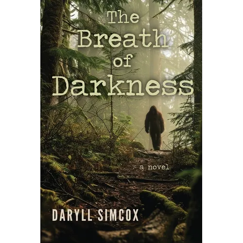 The Breath of Darkness