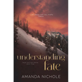 Understanding Fate: Vegas Wolf Pack Series Book 3