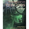 Workshop of the Gods
