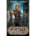 Legions & Liches: A Portals Swords & Sorcery Novel