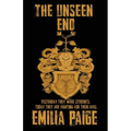 The Unseen End