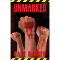 Unmarked: Will freedom of choice become impossible and an unstoppable future?
