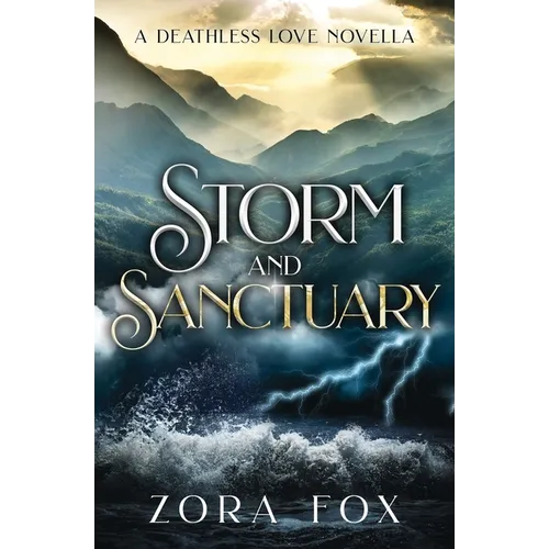 Storm and Sanctuary
