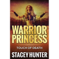 Touch Of Death: Warrior Princess