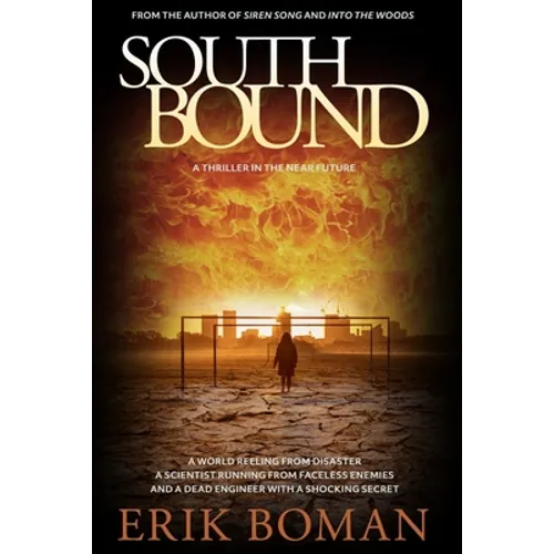 Southbound: A Sci-Fi Thriller