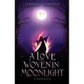 A Love Woven In Moonlight