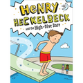 Henry Heckelbeck and the High-Dive Dare