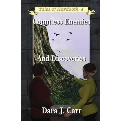 Countless Enemies and Discoveries