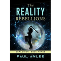 The Reality Rebellions