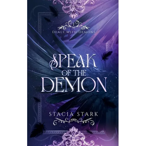 Speak of the Demon: A Paranormal Urban Fantasy Romance