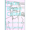 Peter Brown Called: Tales of SciFi & Music