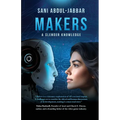 Makers: A Slender Knowledge