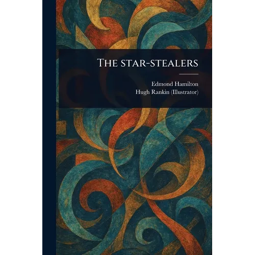 The Star-stealers