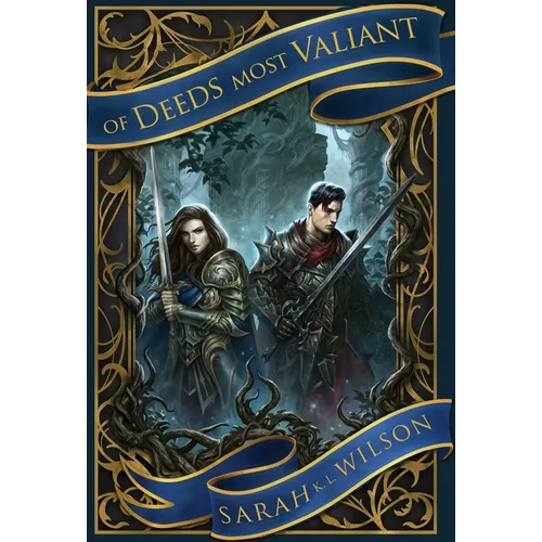 Of Deeds Most Valiant