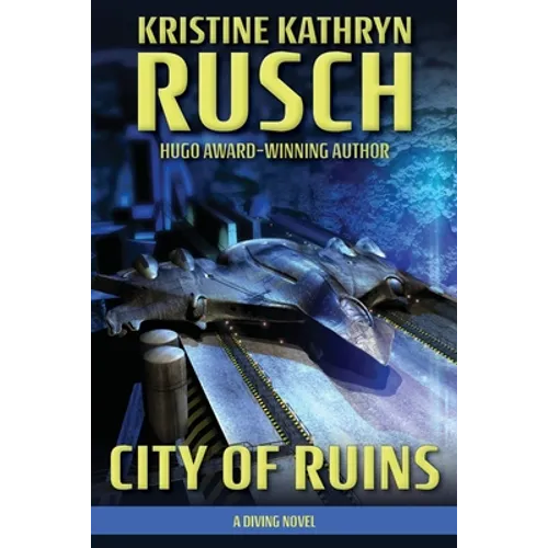 City of Ruins: A Diving Novel
