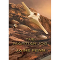 The Martian Job