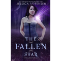 The Fallen Star: Fallen Star Series