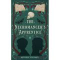 The Necromancer's Apprentice