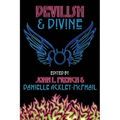 Devilish & Divine