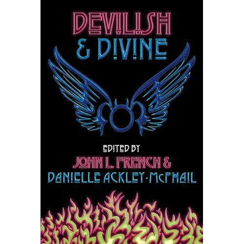 Devilish & Divine